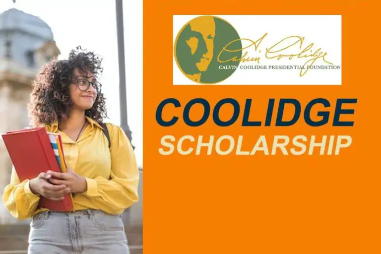 Coolidge Scholarship 2023 Requirements, Deadline, Application PDF