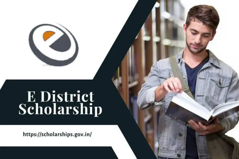 E District Scholarship 2023 Login, Last Date, Apply Online